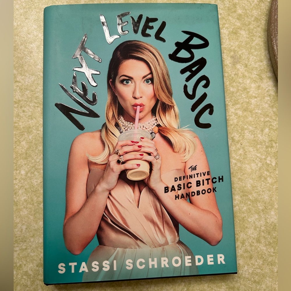 Next level basic by Stassi Schroeder